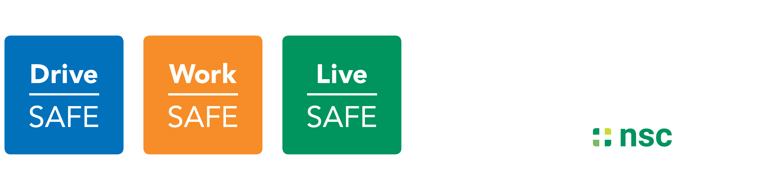 Minnesota Safety Council, chapter of the National Safety Council — Drive Safe, Work Safe, Live Safe